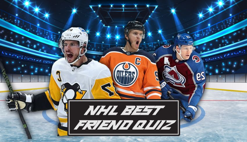 NHL Best Friend Quiz