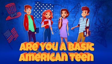 Are You a Basic American Teen