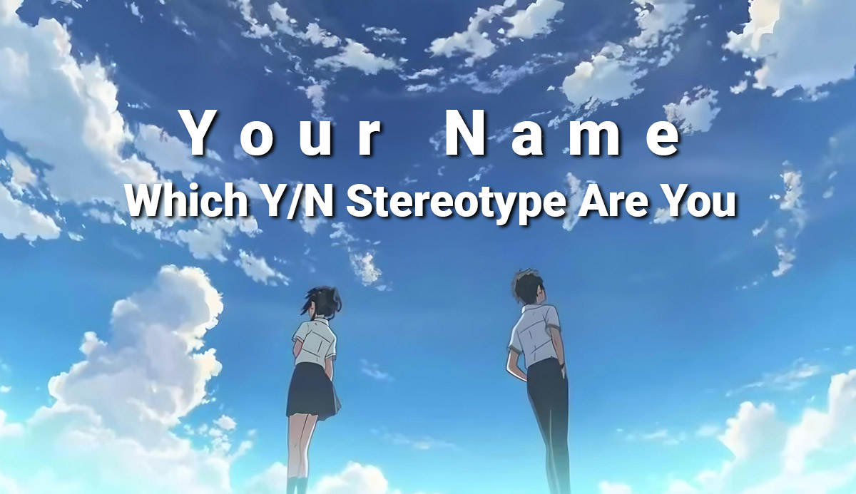 Which Y N Stereotype Are You