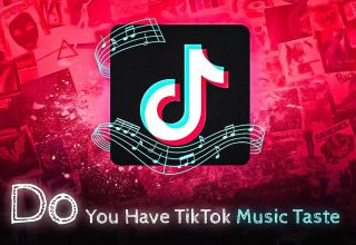 Do You Have TikTok Music Taste