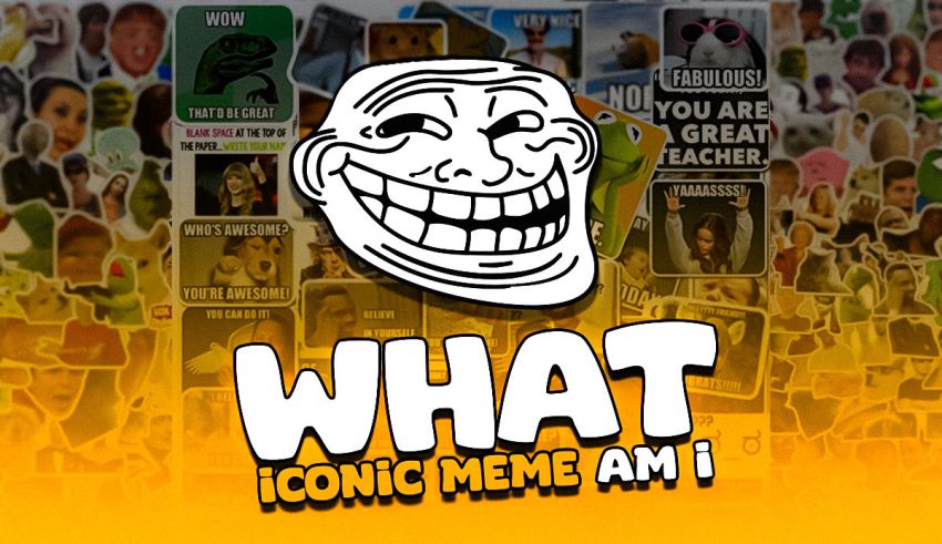 What Iconic Meme Are You