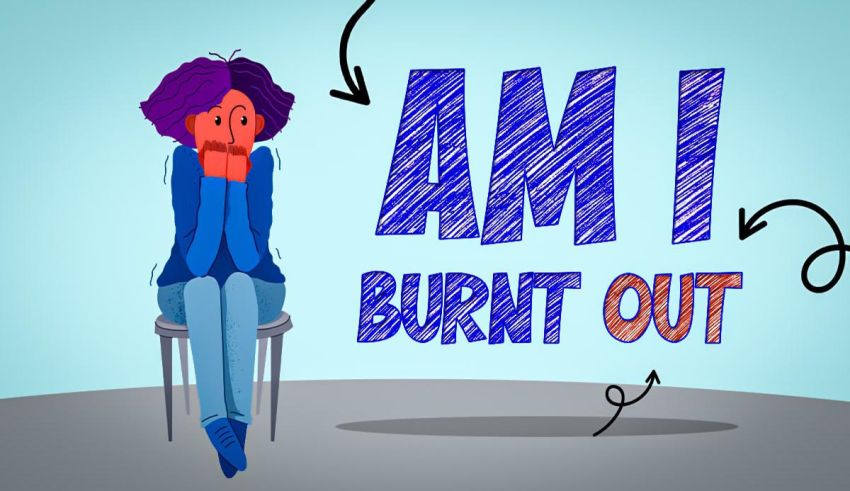 Am I BurnOut